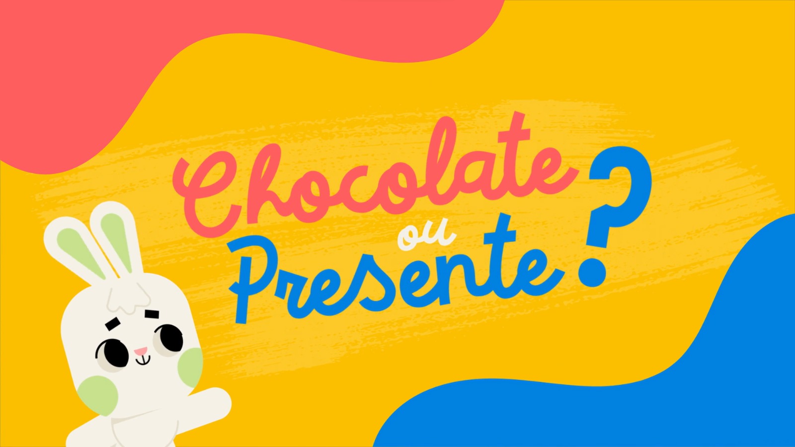 Campanha "Chocolate ou Presente?"